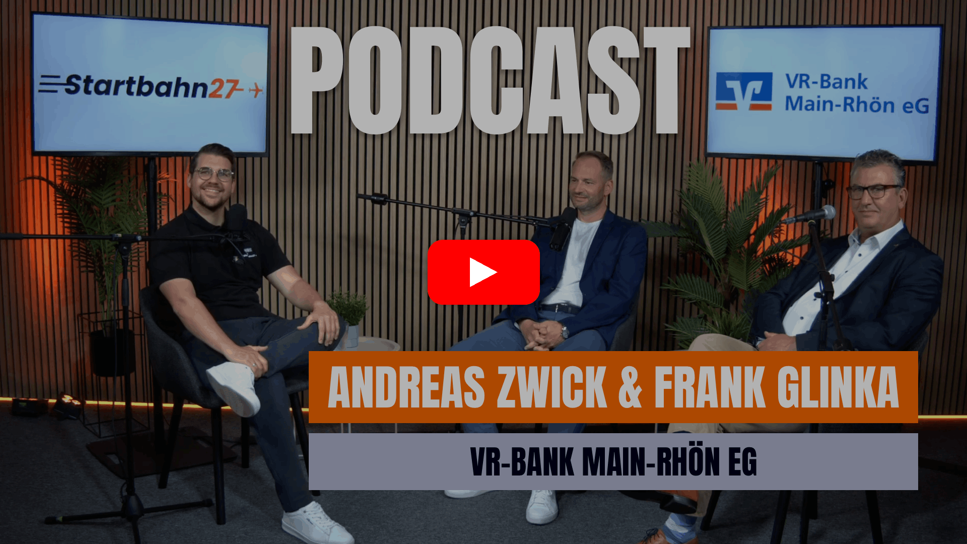 Startbahn27 Podcast 4. Staffel - Staffelfinale mit der VR-Bank Main-Rhön eG