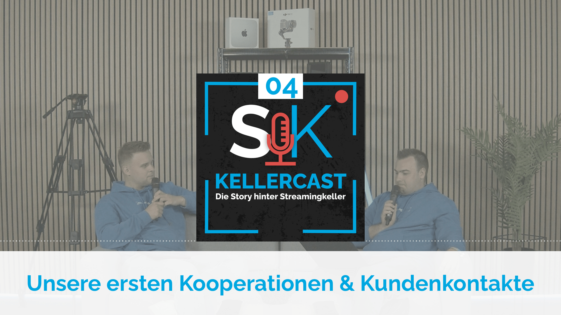Kellercast Episode 04 - Unsere ersten Kooperationen & Kundenkontakte